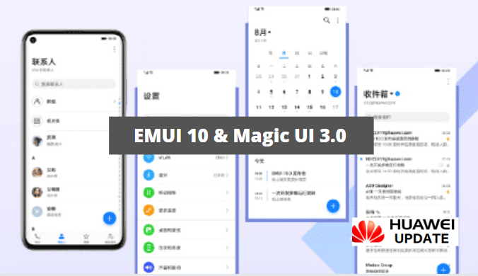 EMUI 10.0 And Magic UI 3.0