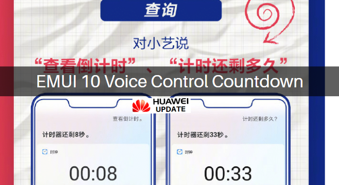 EMUI 10 voice control countdown