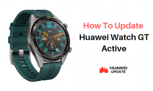 How to update Huawei Watch GT Active