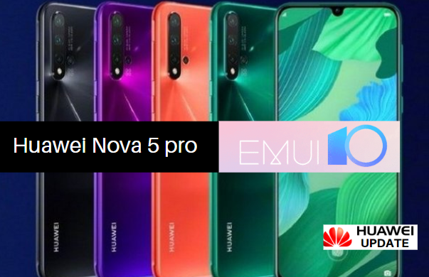 Huawei nova 5 pro EMUI 10