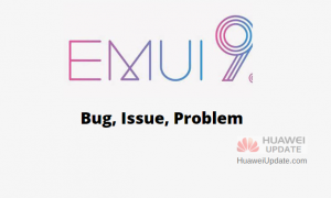 EMUI 9 Bug