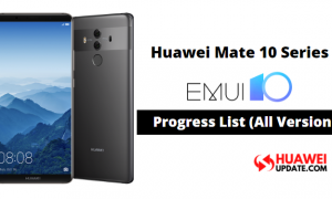 Huawei Mate 10 Series EMUI 10 Updates