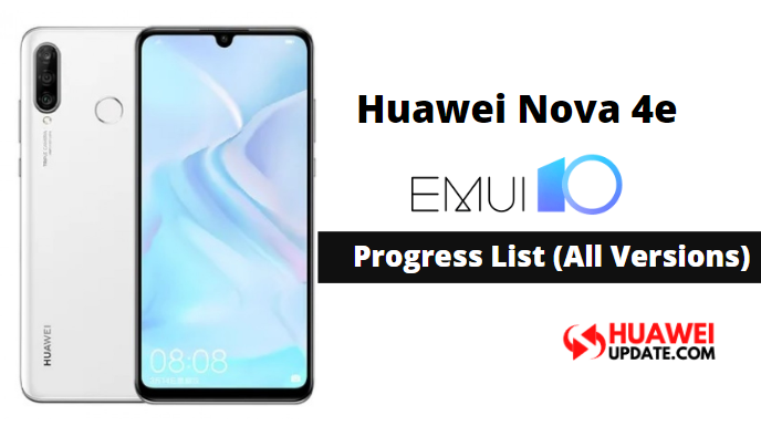 Huawei Nova 4e Emui 10 Progress Announcement Huawei Update
