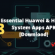 28 Huawei and Honor system Apps APK