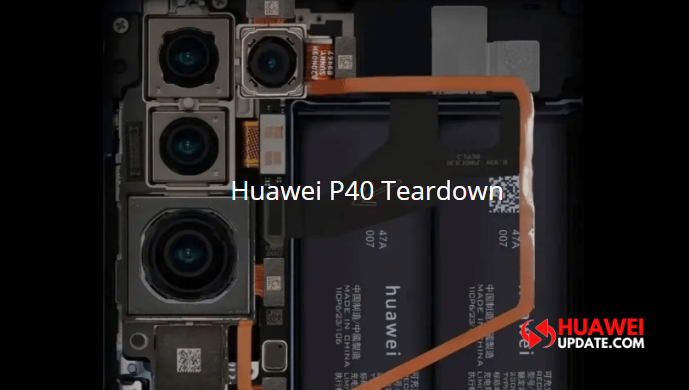 Huawei P40 Teardown