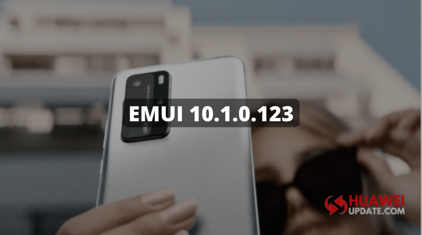 Huawei P40 and P40 Pro getting EMUI 10.1.0.123