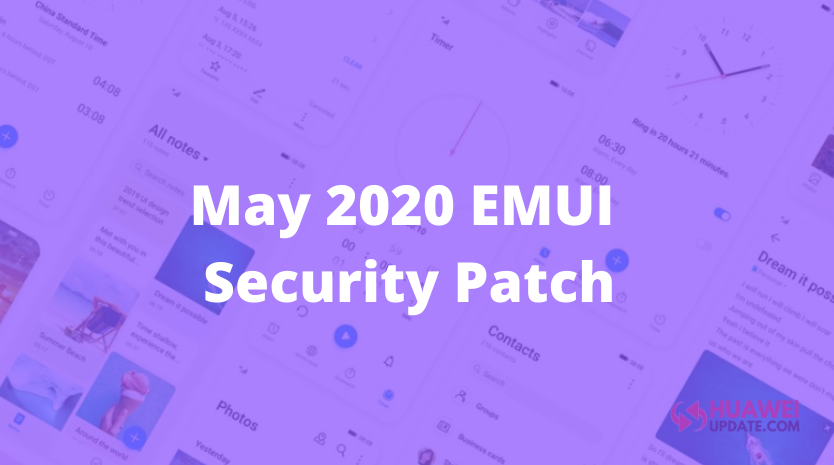 May 2020 EMUI security patch