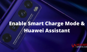 How to enable Smart Charge Mode and Huawei Assistant