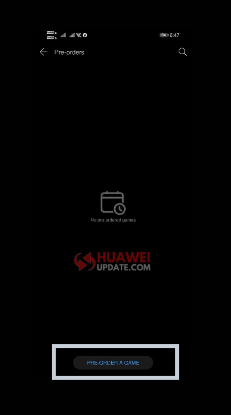 PRE-ORDER A GAME Huawei AppGallery