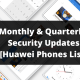 EMUI Monthly and Quarterly security updates