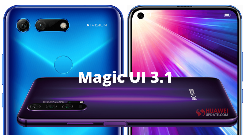 Honor v20 and Honor 20 Series Magic UI 3.1