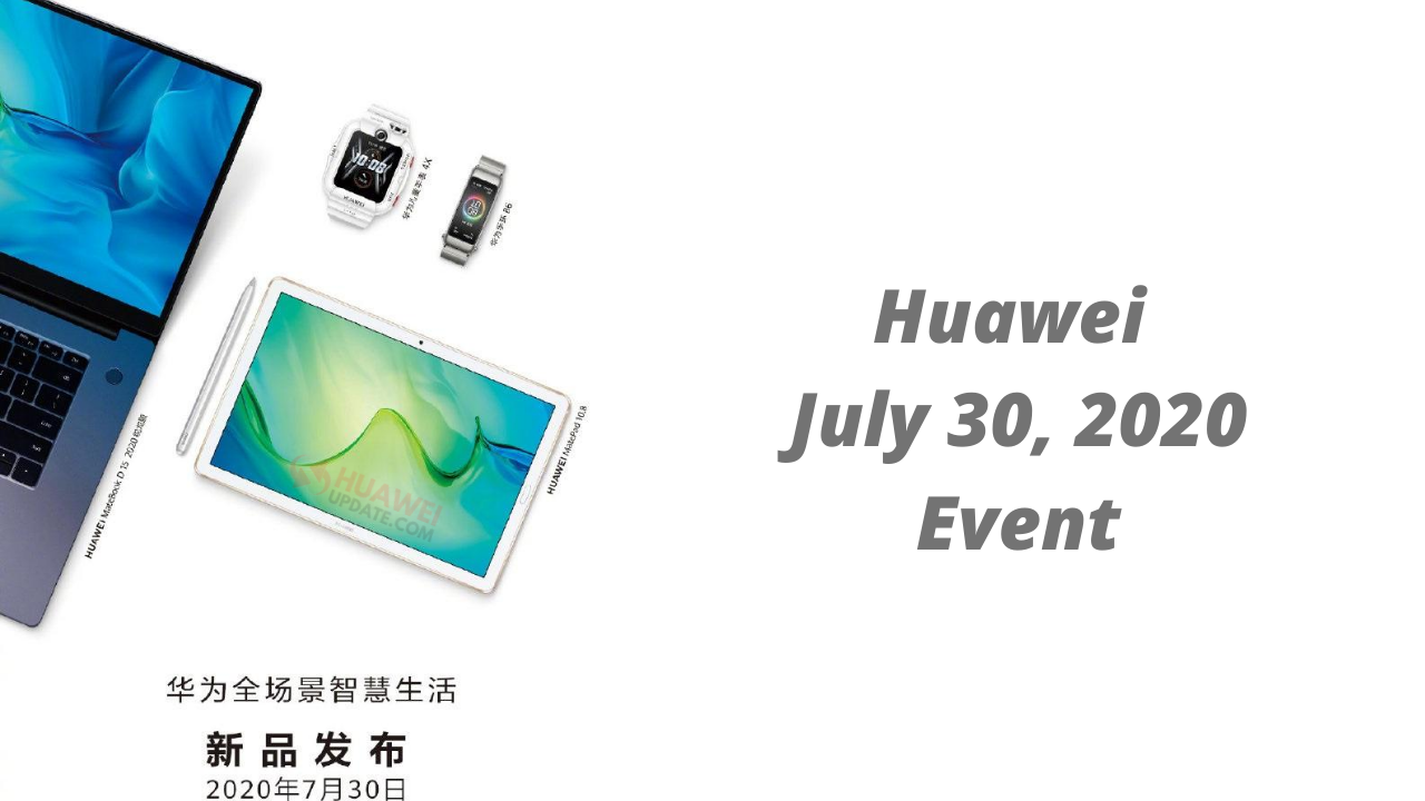 Huawei July 30 Event