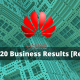 Huawei released 2020 H1 Business Results