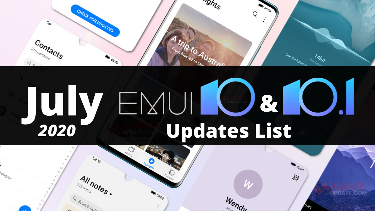 July 2020 EMUI 10 and EMUI 10.1 Updates List