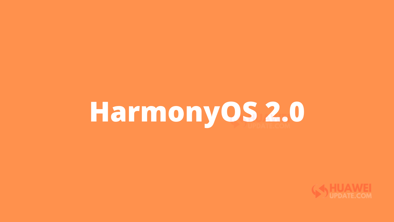 HarmonyOS 2.0 Roadmap