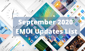 September 2020 EMUI 10.1 and EMUI 10 update list