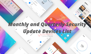 Huawei Monthly and Quarterly security patch update devices list