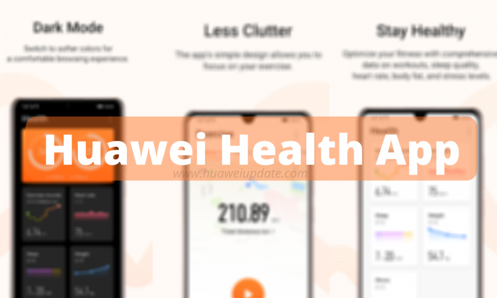 Huawei Health App update latest