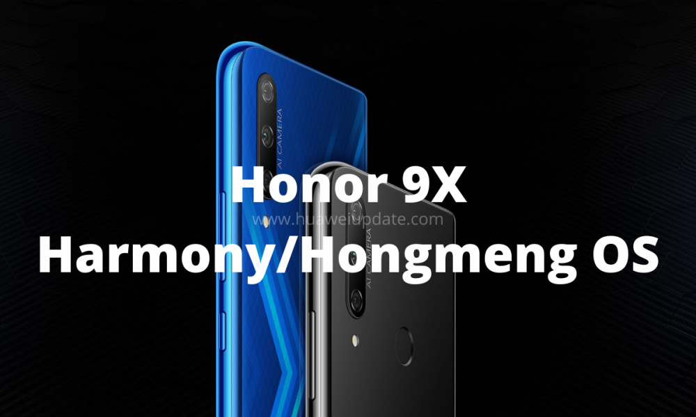 Honor 9X Hongmeng (Harmony) OS