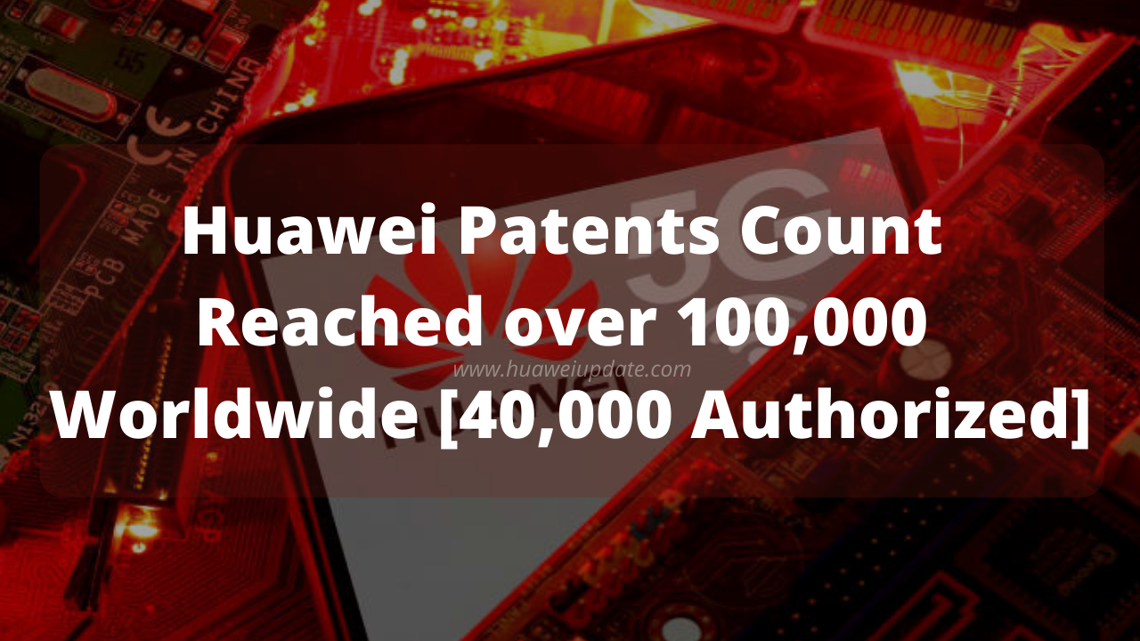 Huawei Patent Reached 40000