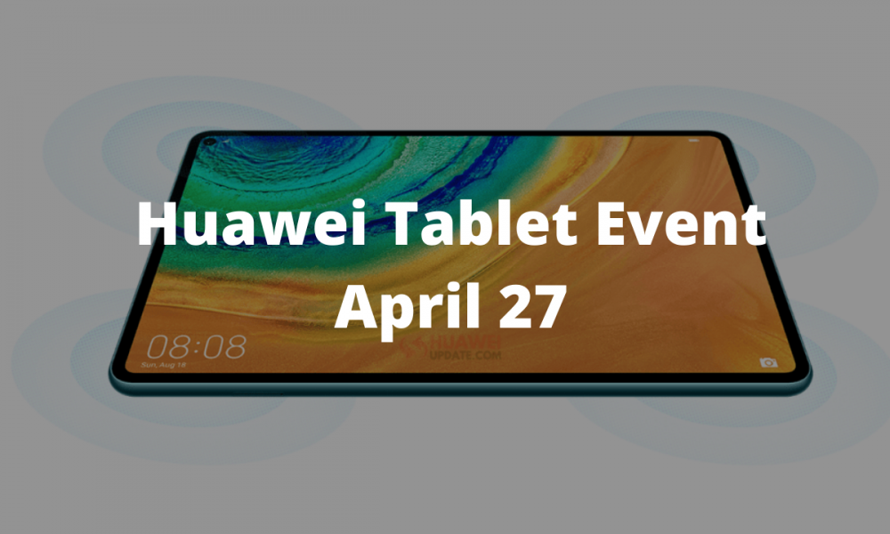 Huawei Tablet Event