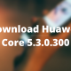 HMS Core 5.3.0.300