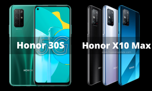 Honor 30S and Honor X10 Max
