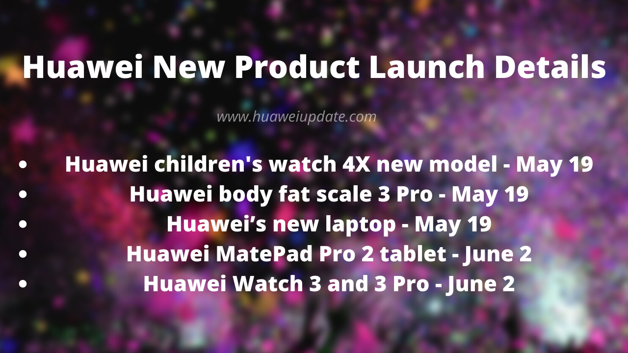Huawei New Product