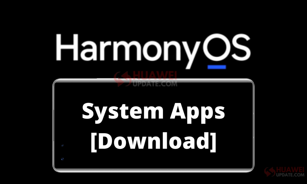 Download HarmonyOS System Apps