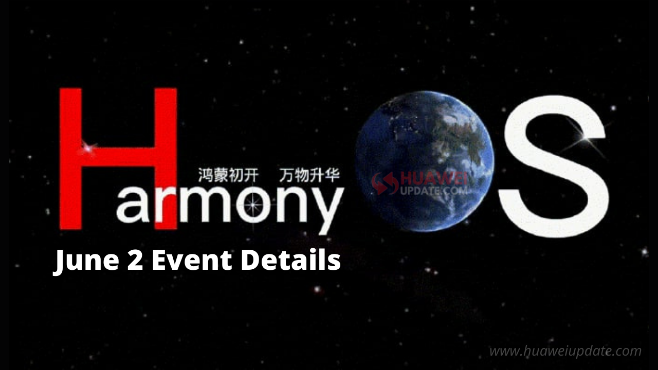 HarmonyOS for smartphones event -June 2,2021