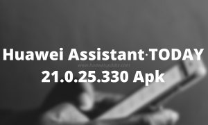 Huawei Assistant∙TODAY 21.0.25.330 Apk