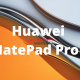 Huawei MatePad Pro 2