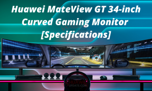 Huawei MateView GT Full Specifications
