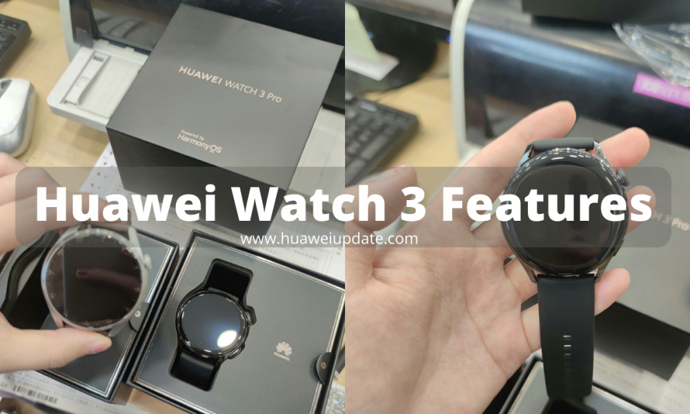 Huawei Watch 3 Features