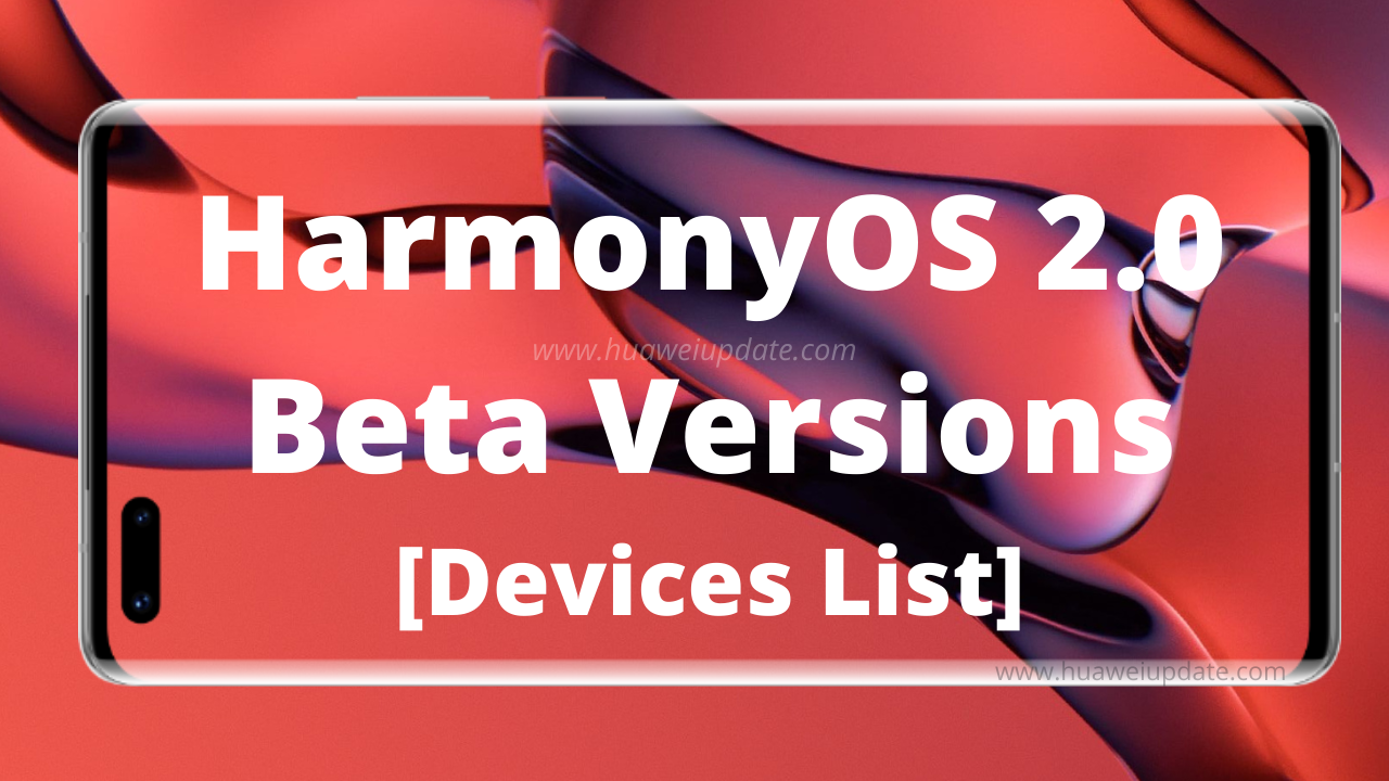 HarmonyOS 2.0 Beta Versions -HU