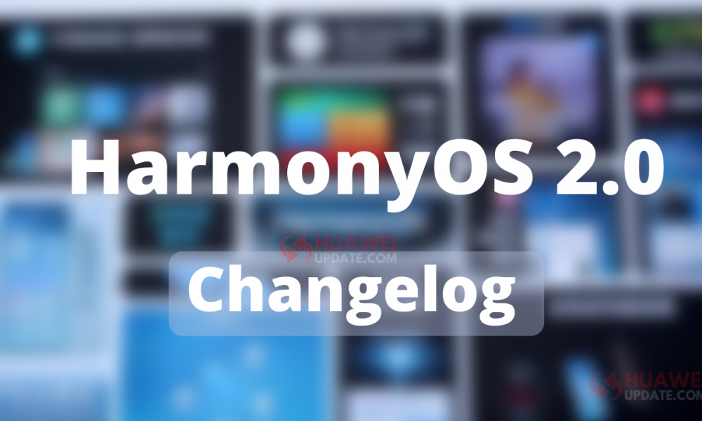 HarmonyOS 2.0 Changelog