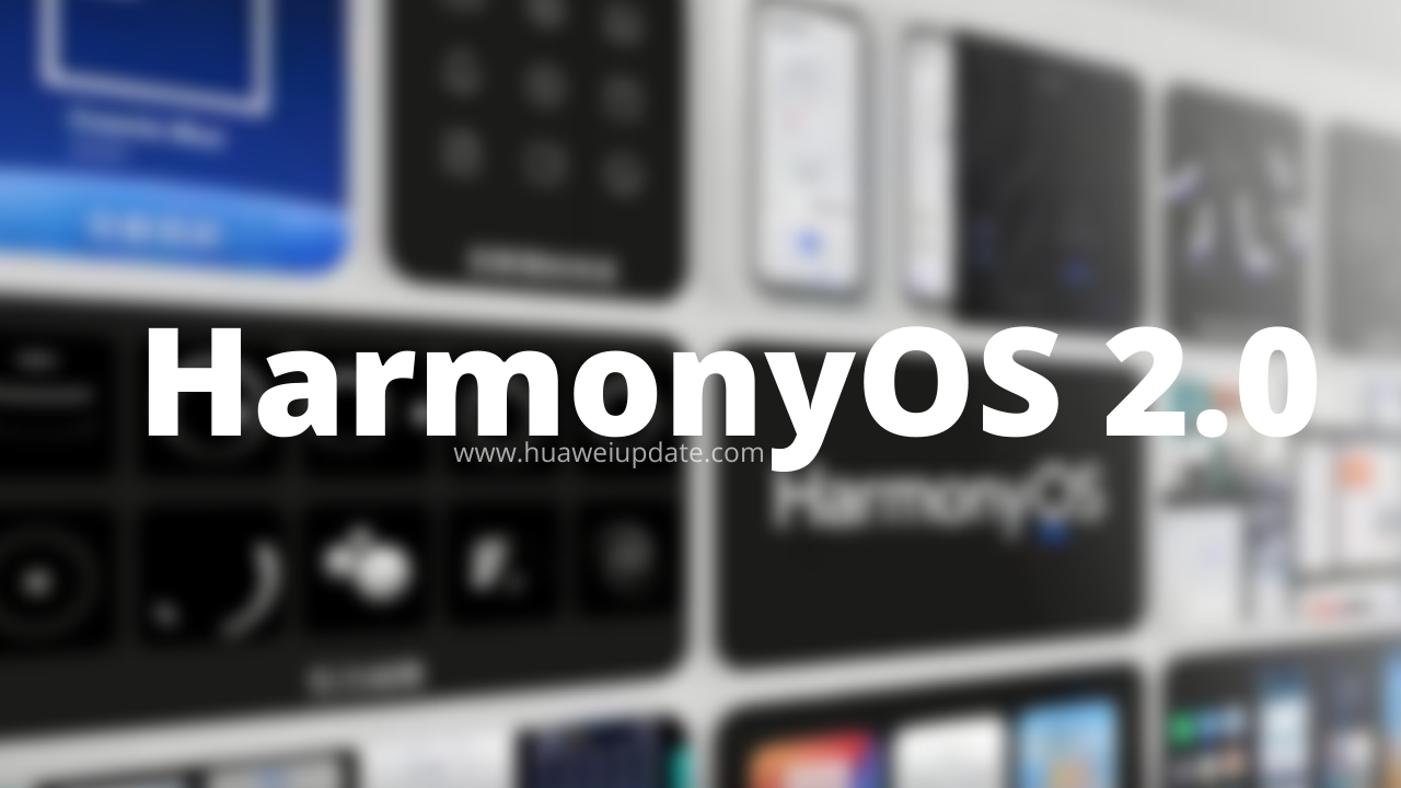 HarmonyOS 2.0 update