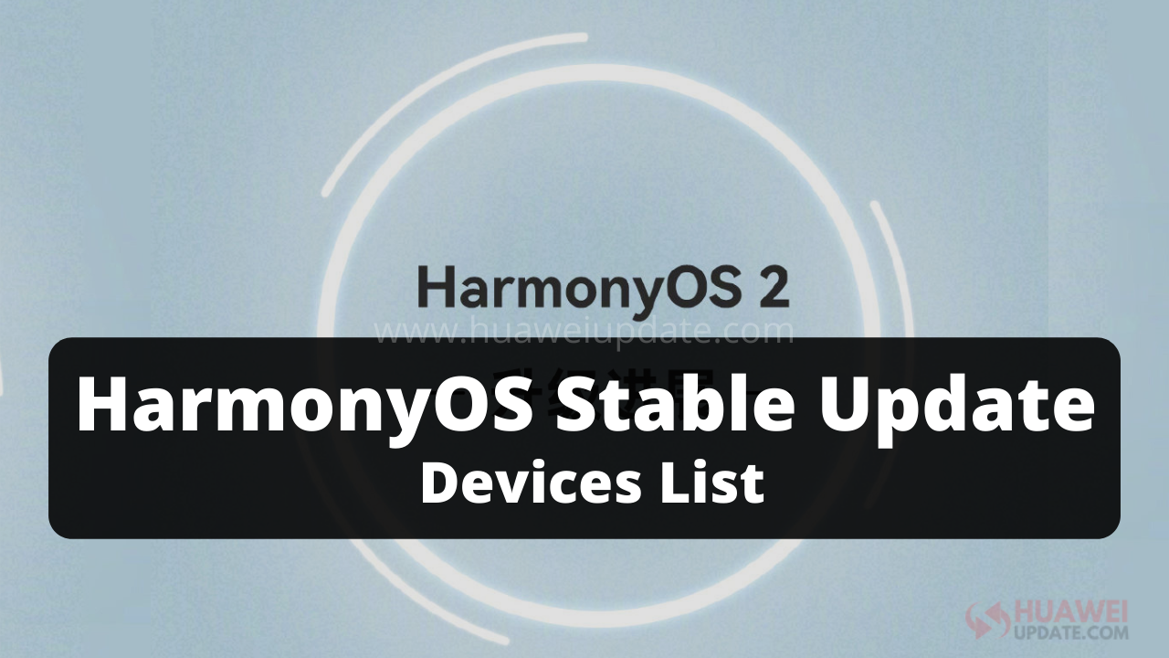 HarmonyOS Stable Update