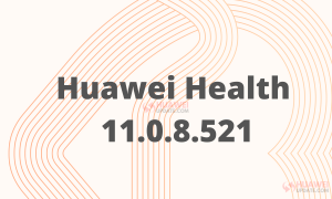 Huawei Health 11.0.8.521