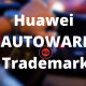 Huawei AUTOWARE Trademark
