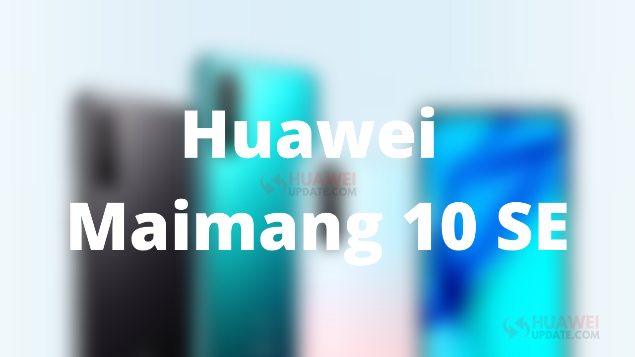 Huawei Maimang 10 SE
