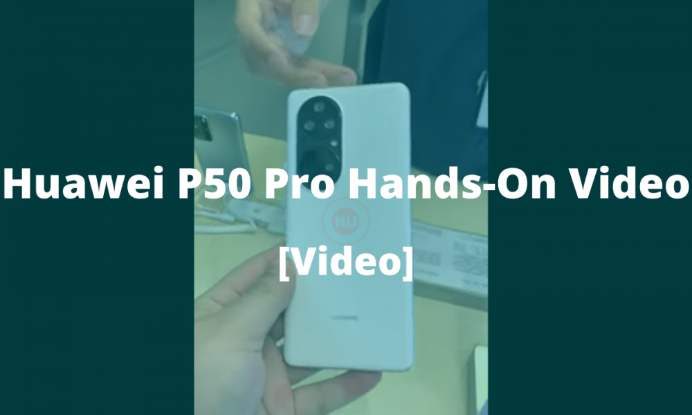 Huawei P50 Pro hands-on video