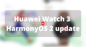 Huawei Watch 3 HarmonyOS 2 update: Custom video watch face, sync phone local music, etc