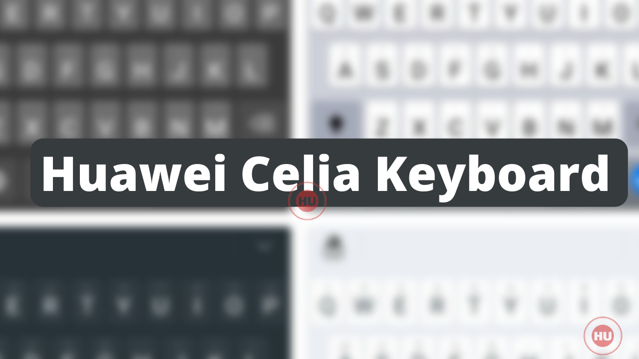 Huawei Celia Keyboard