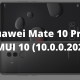Huawei Mate 10 Pro EMUI 10.0.0.202