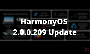 HarmonyOS 2.0.0.209 Update