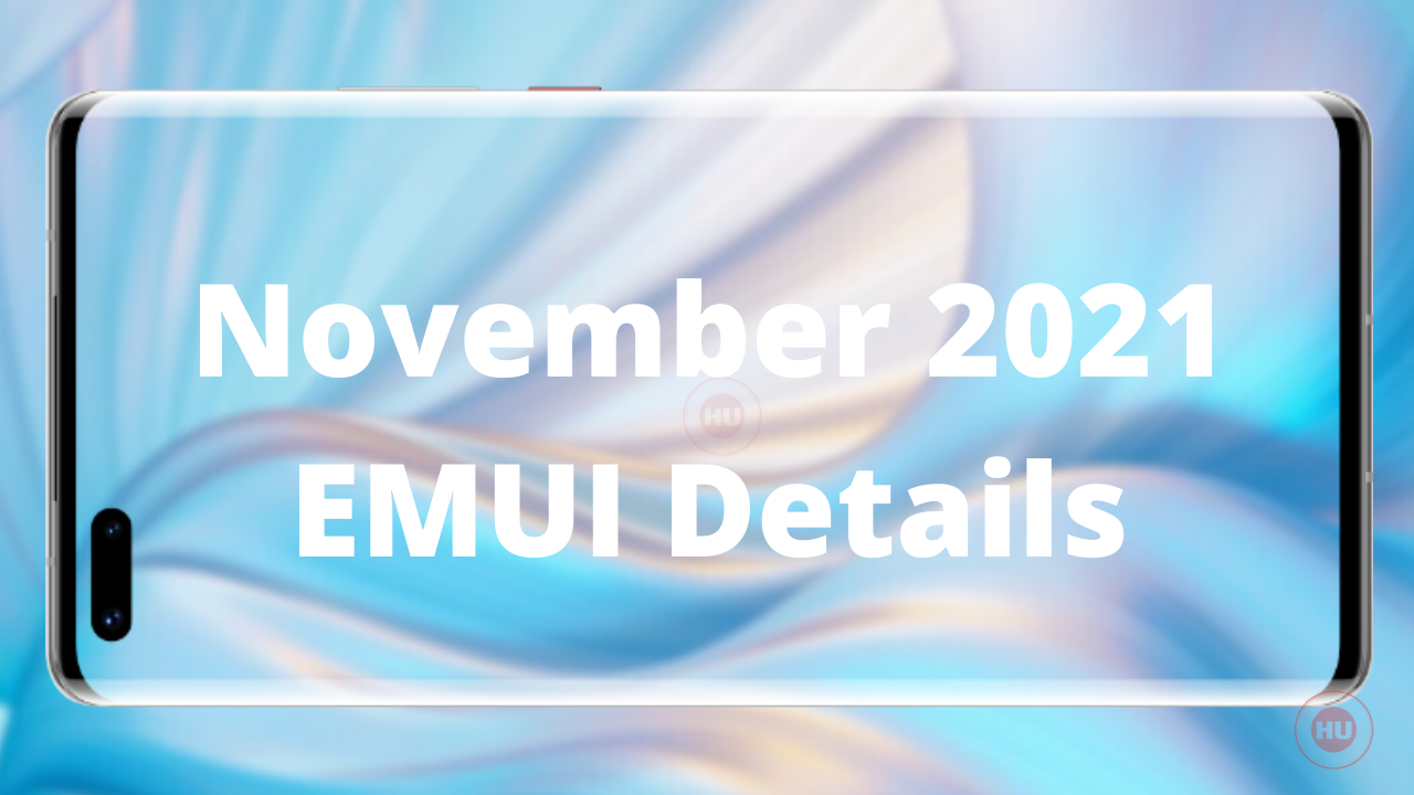 November 2021 EMUI CVE details