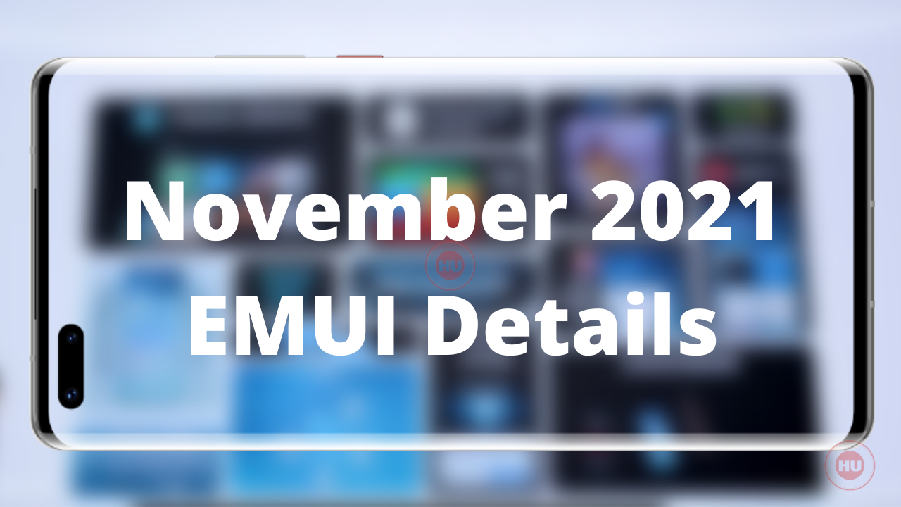 November 2021 EMUI security details
