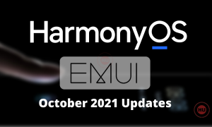 October 2021 HarmonyOS and EMUI updates
