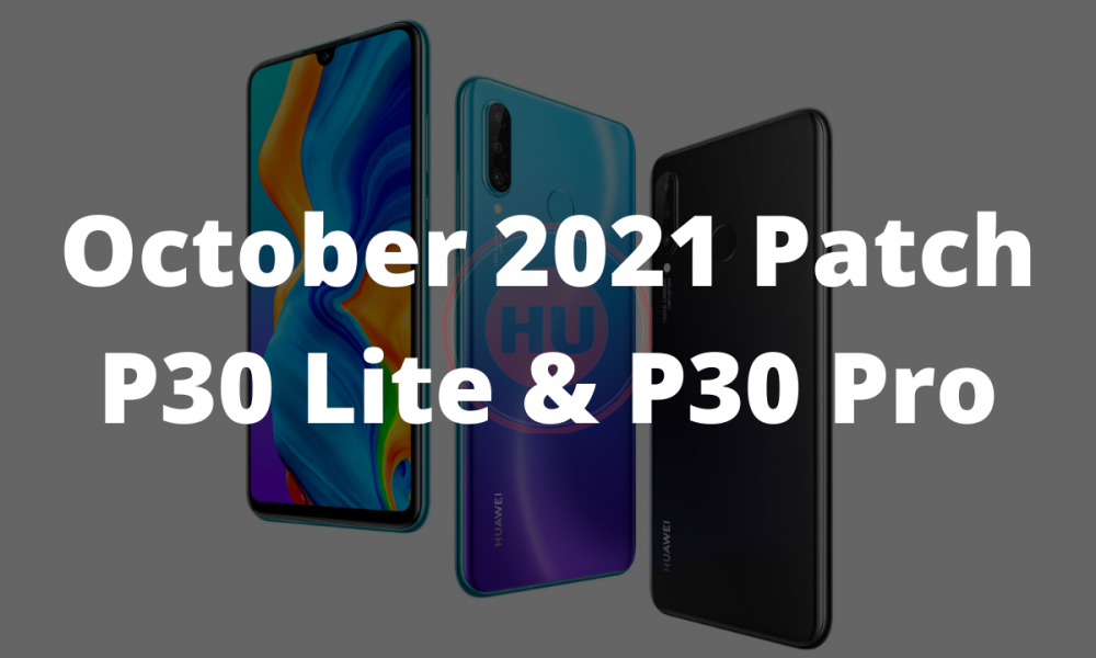 Huawei P30 Lite October 2021 Patch
